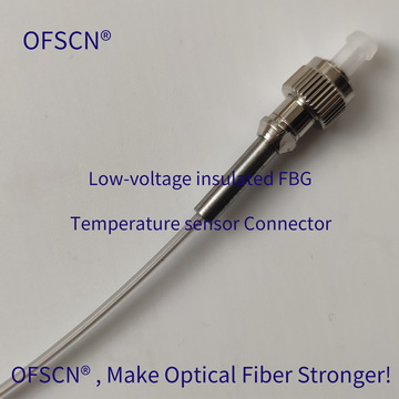 Fiber Connector of OFSCN® Capillary Seamless Steel Tube Low-Voltage Insulated FBG Temperature Sensor-FC